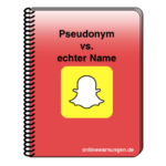 Snapchat Name: Pseudonym oder echten Namen angeben