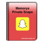 Snapchat Private Memorys Passwort