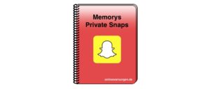 Snapchat Private Memorys Passwort