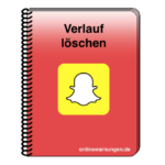 Snapchat Verlauf löschen Anleitung