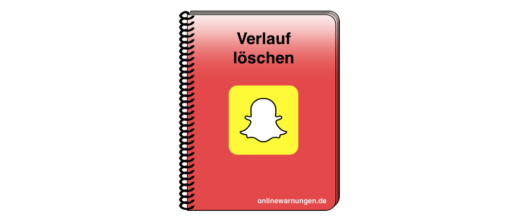 Snapchat Verlauf löschen Anleitung