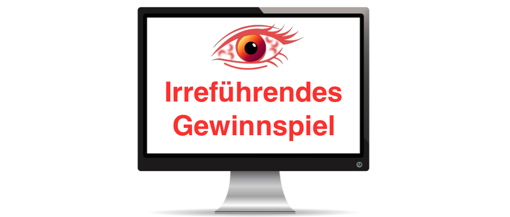 Irreführendes Gewinnspiel