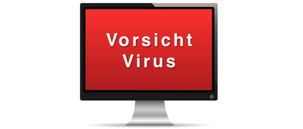 Vorsicht Virus Warnung