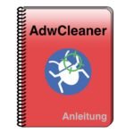Anleitung Hilfe AdwCleaner