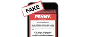 WhatsApp 250 Euro Gutscheine von PENNY ist eine Werbefalle