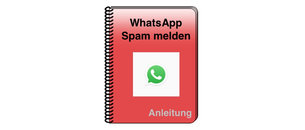 WhatsApp Spam melden