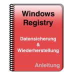 Windows Registrierungsdatenbank Registry Datensicherung