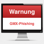 GMX Phishing: E-Mail ist Betrug
