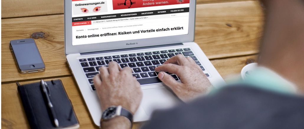 Konto online eröffnen Risiken und Vorteile