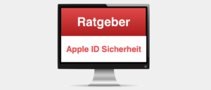 Ratgeber Apple ID Sicherheit