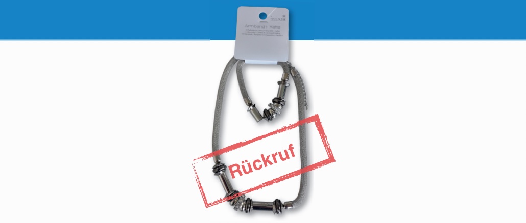 TEDi Rückruf: Schmuckset Armband + Kette wegen erhöhter Nickelwerte