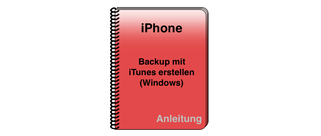 iPhone iPad Backup iTunes Windows