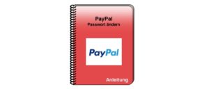 PayPal: Passwort ändern - einfach erklärt