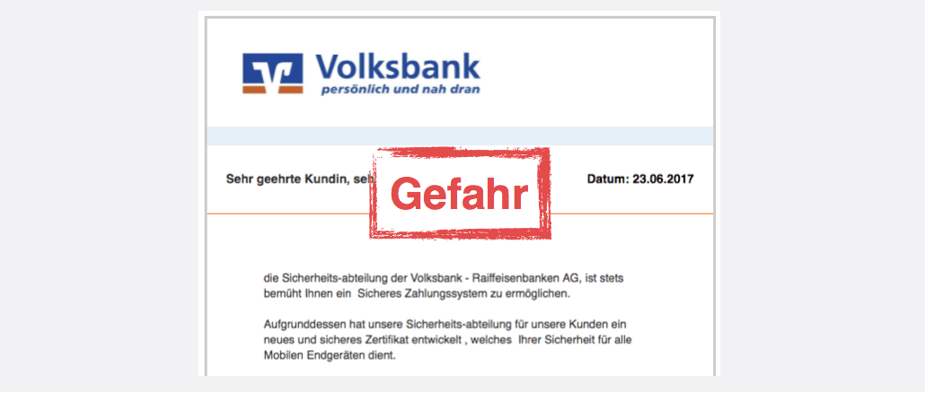 Volksbank Trojaner mobiles Zertifikat