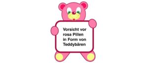2017-05-19 Warnung vor rosa Teddybären-Pillen