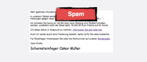 Spam E-Mail Ihr Haushalt ist ausgewählt von Schornsteinfeger Oskar Müller