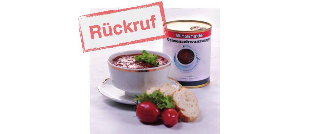 Rückruf Winterhalder Ochsenschwanzsuppe