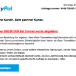 2017-08-01 PayPal Spam Phishing Ihr Kauf bei Conrad.de wurde abgelehnt - Mithilfe erforderlich