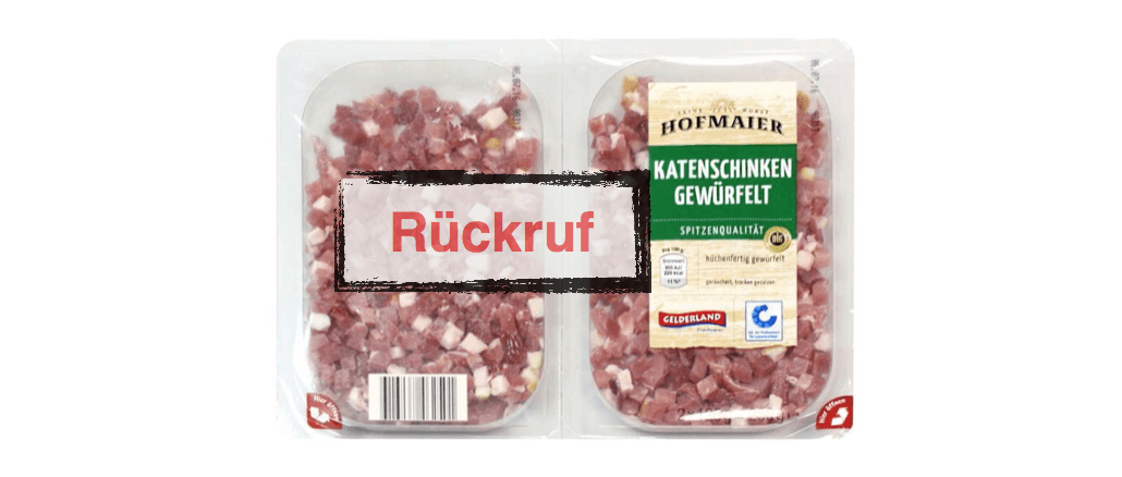 Netto Rückruf Katenschinken Gelderland Hofmaier