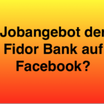 Warnung Facebook Jobangebot Fidor Bank Betrug