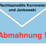 2017-09-04 Abmahnung Rechtsanwälte Kornmeier und Jankowski