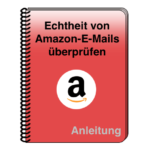 Amazon E-Mail Spam Phishing Fake oder echte Nachricht