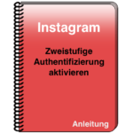 Instagram zweistufige Authentifizierung aktivieren