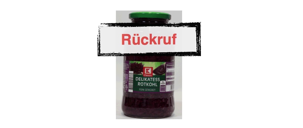 Rückruf Kaufland Delikatess Rotkohl