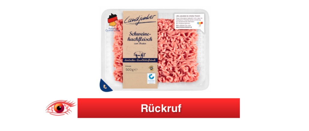 Lidl Rückruf Landjunker Hackfleisch