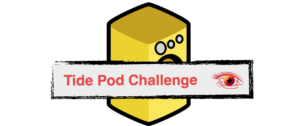 Tide Pod Challenge