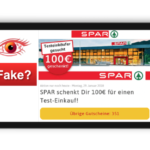 WhatsApp Kettenbrief Spar Filial-Tester gesucht 100 Euro Gutschein