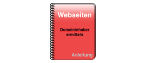 Anleitung Domaininhaber ermitteln