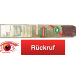 Rückruf Lidl Eberswalder Original Schorfheider Knüppelsalami