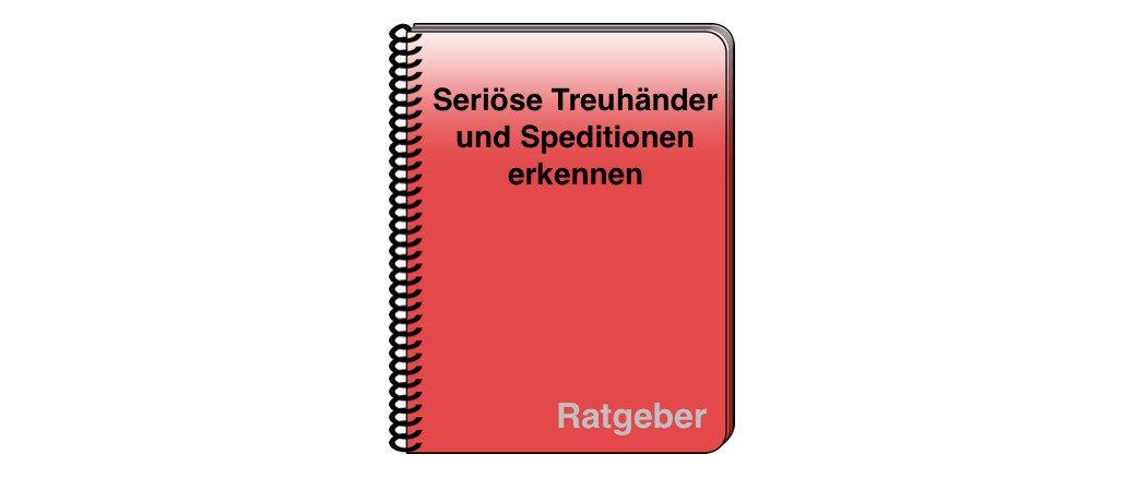 Seriösen Treuhandservice Spedition erkennen