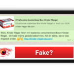 Spam Fake Kettenbrief Kinder Riegel Box