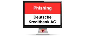 Phishing Warnung Deutsche Kreditbank DKB