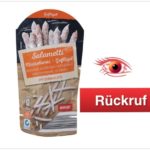 Rückruf Salamisticks Aldi Süd und Rewe