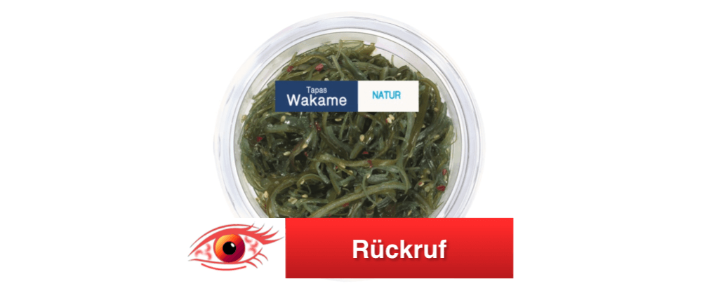 Rückruf Wakame Salat – Meeresalgen Lidl