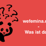 wefemina.com Was ist das