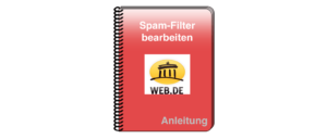 web-de Spam Filter bearbeiten pflegen Anleitung