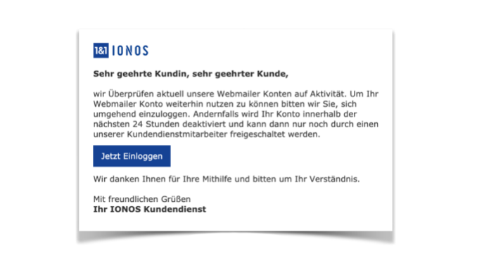 2020-02-18 1und1 IONOS Spam-Mail Fake Deaktivierung Ihres Webmail Kontos