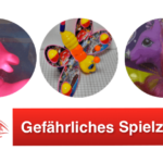 Gefährliches Spielzeug