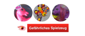 Gefährliches Spielzeug