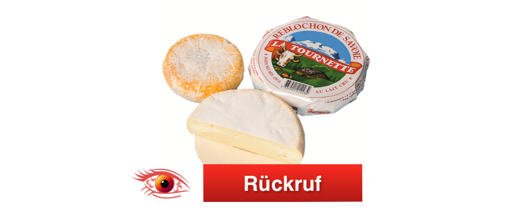 Rückruf REBLOCHON DE SAVOIE