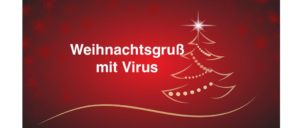 2018-12-19 Weihnachtsgruß mit Virus per E-Mail