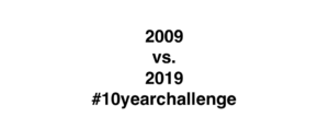 10yearchallenge