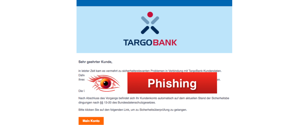 Uberblick Uber Die Phishing Mails Im Namen Der Targobank
