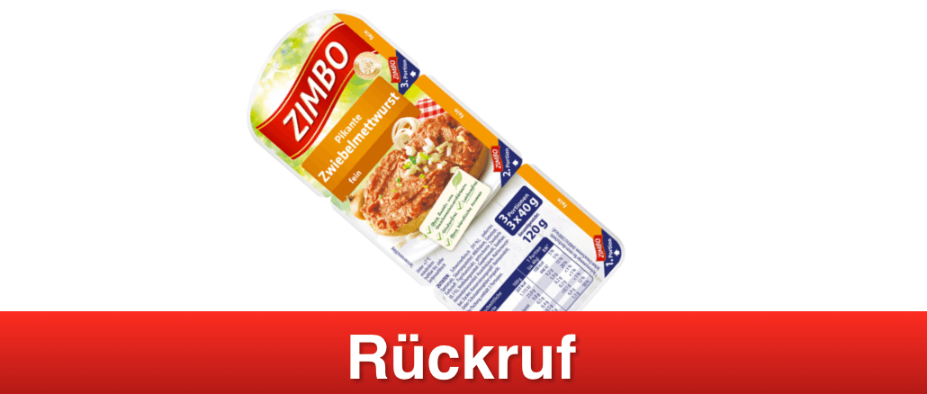 2019-01-25 Rückruf Zimbo Pikante Zwiebelmettwurst