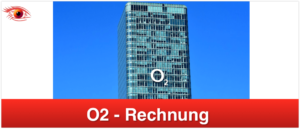 O2 Rechnung echt oder Fake