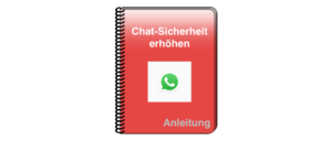 WhatsApp Anleitung Chat-Sicherheit Benachrichtigungen aktivieren